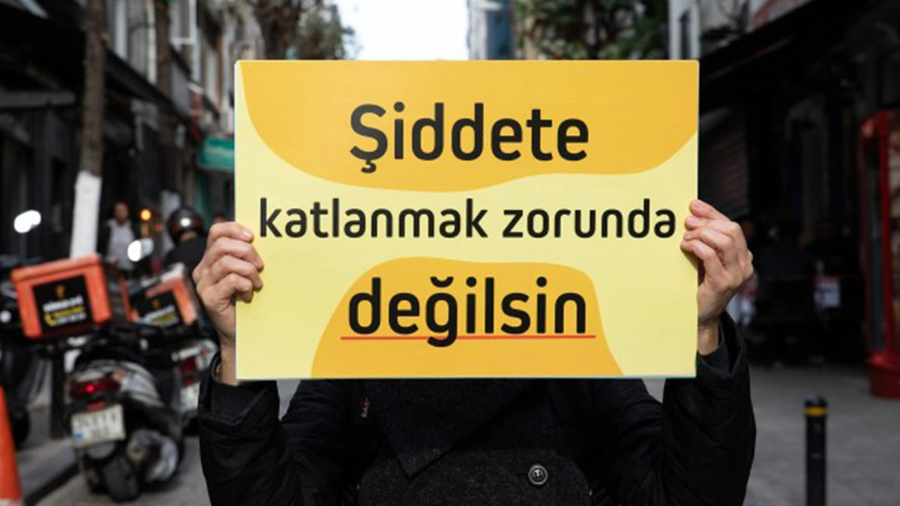 Şiddete katlanmak zorunda değilsin