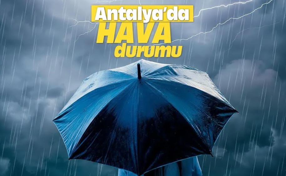 15 Ekim Antalya’da hava durumu