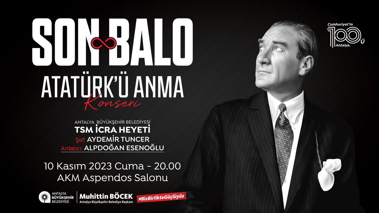 Atatürk ölümünün 85'inci yılında 'Son Balo' ile anılacak