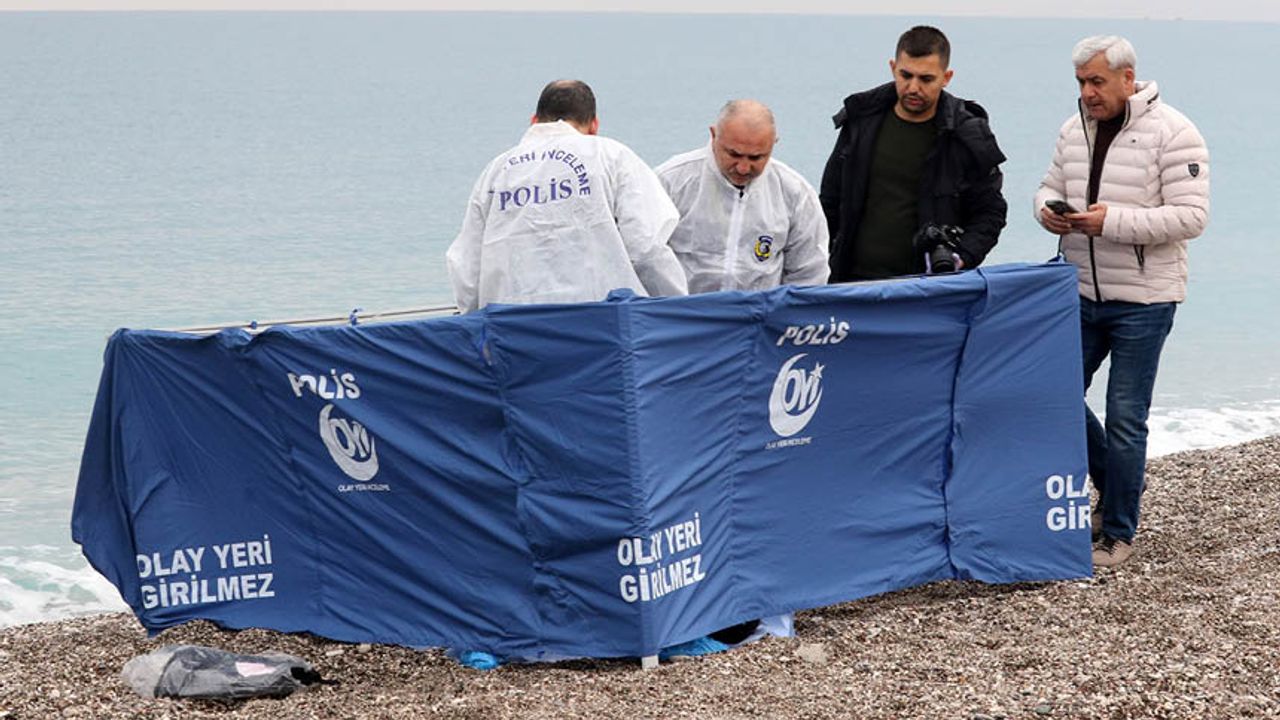 Antalya'da sahilde ceset bulundu!