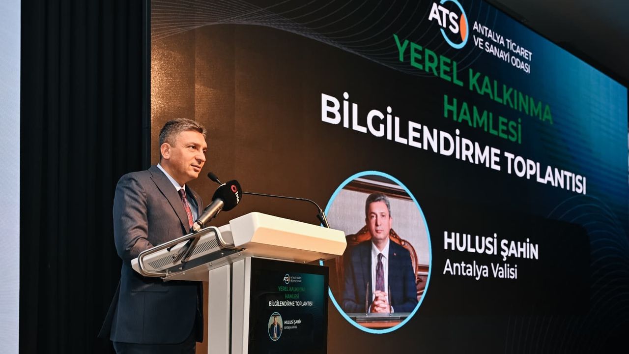 Antalya'da 'Yerel Kalkınma Hamlesi' tanıtıldı