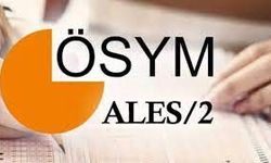 ALES/2 sınav yerleri açıklandı