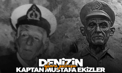 Atatürk'ün gözdesi: Kaptan Mustafa Ekizler'in öyküsü