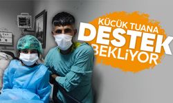 Küçük Tuana destek bekliyor