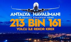 'Antalya Havalimanı rekordan rekora koşuyor'