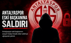 Antalyaspor eski başkanına siber saldırı