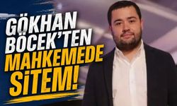 Gökhan Böcek'ten mahkemede sitem!