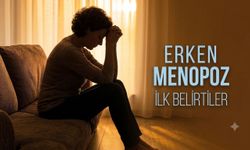 Genç yaşta menopoz uyarısı