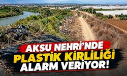 Aksu Nehri’nde plastik kirliliği alarm veriyor!