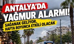 Antalya’da yağmur alarmı! Sağanak geliyor