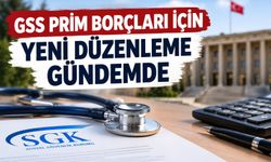 GSS prim borçları için yeni düzenleme