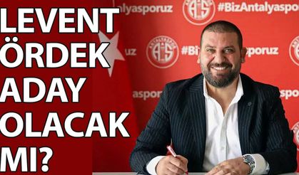 Levent Ördek başkanlığa aday mı?