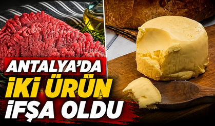 Antalya’da iki ürün ifşa oldu
