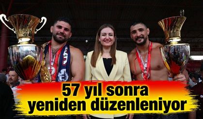 57 yıl sonra yeniden düzenleniyor