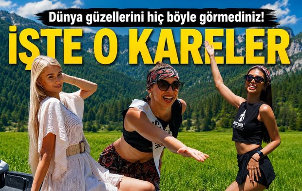 Dünya güzellerini hiç böyle görmediniz! İşte o kareler