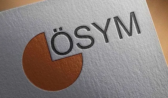 ÖSYM sınav takvimi açıklandı