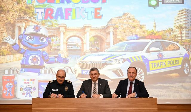 Antalya’da trafik güvenliği için iş birliği protokolü
