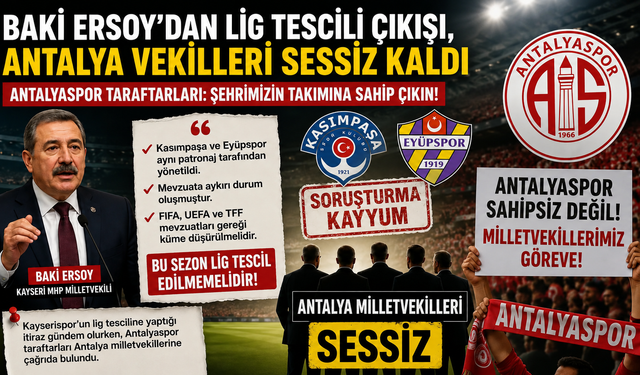 Antalya vekilleri sessiz kaldı