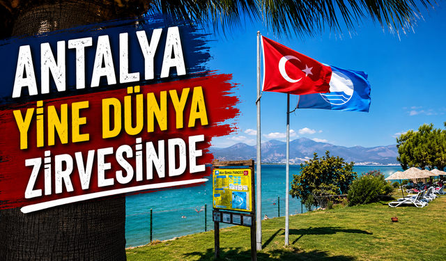 Antalya yine dünya zirvesinde