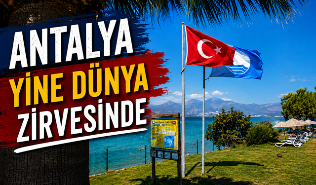 Antalya yine dünya zirvesinde