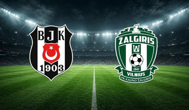 Beşiktaş-Kauno Zalgiris maçı saat kaçta, hangi kanalda?