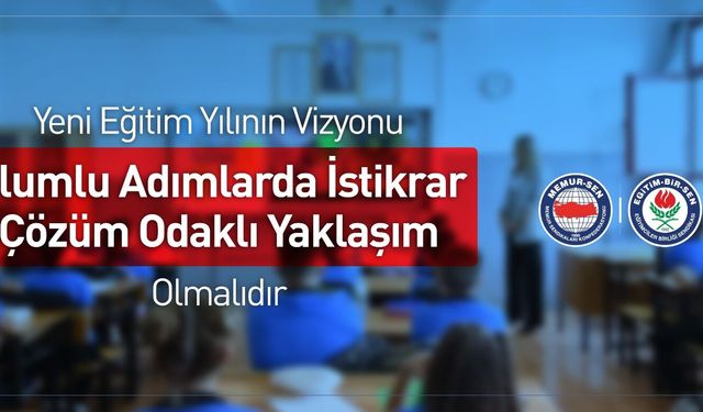Eğitim-Bir-Sen'den yeni dönem mesajı