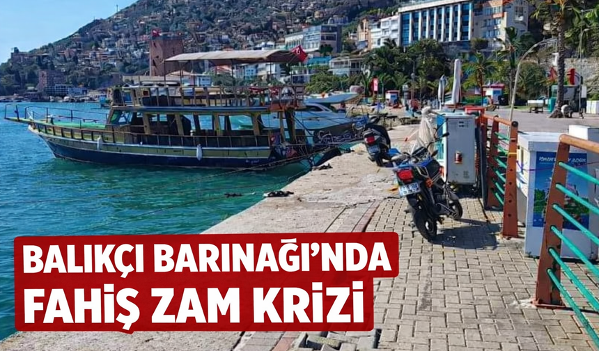 Balıkçı Barınağı'nda fahiş zam krizi