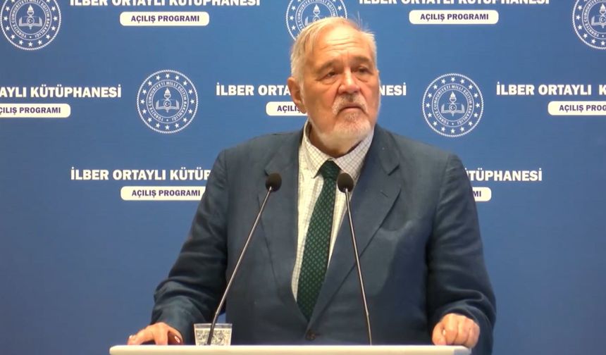 İlber Ortaylı hayatını kaybetti