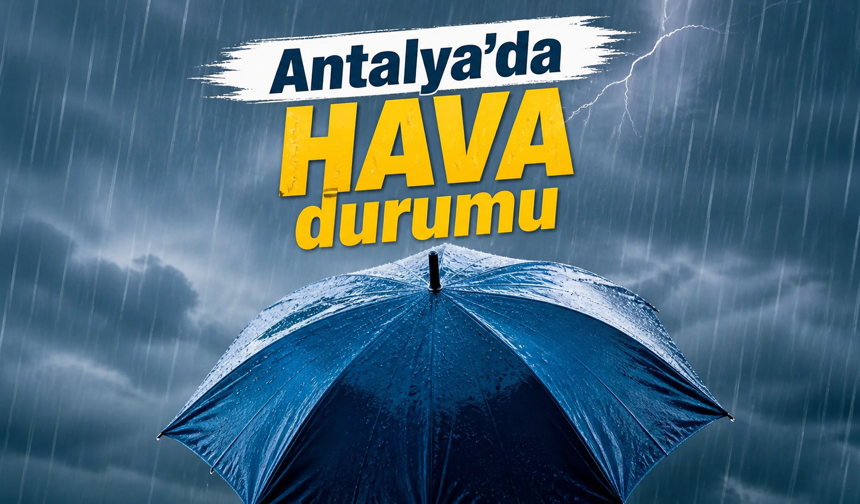 3 Mayıs Antalya’da hava durumu