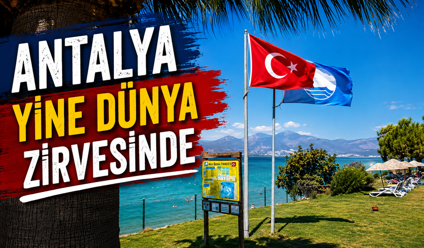 Antalya yine dünya zirvesinde