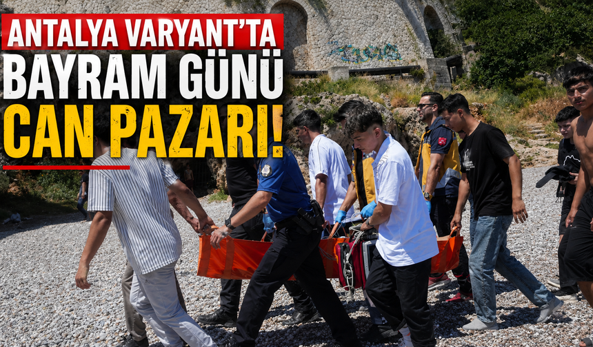 Antalya Varyant'ta bayram günü can pazarı!