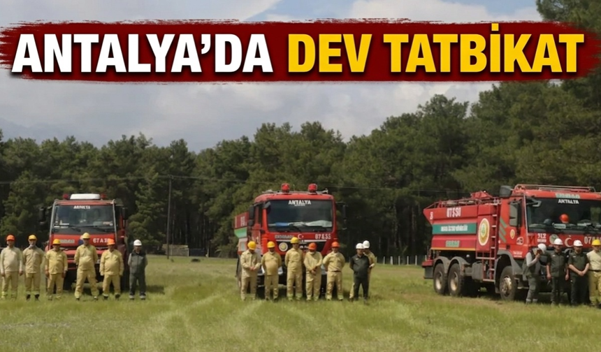 Antalya'da dev tatbikat