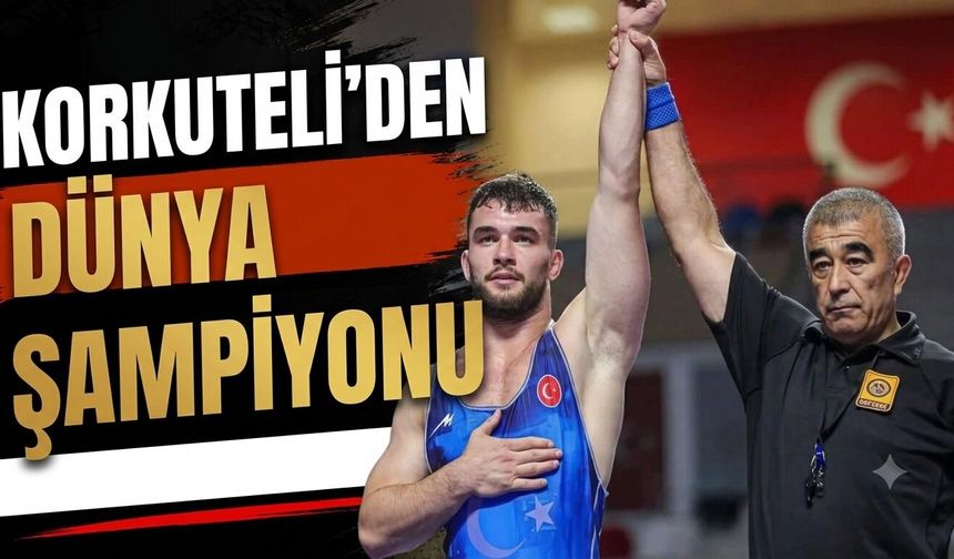 Korkuteli’den dünya şampiyonu