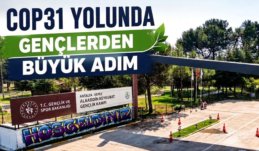 COP31 yolunda gençlerden büyük adım