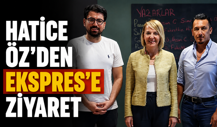 Hatice Öz’den Ekspres’e ziyaret