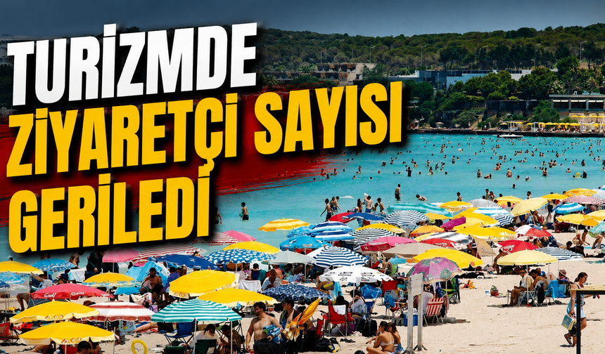 Turizmde ziyaretçi sayısı geriledi