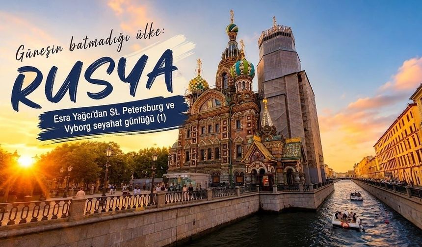 Güneşin batmadığı ülke: Rusya