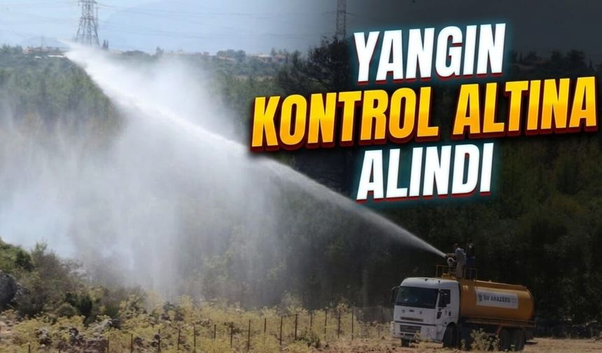 Yangın kontrol altına alındı