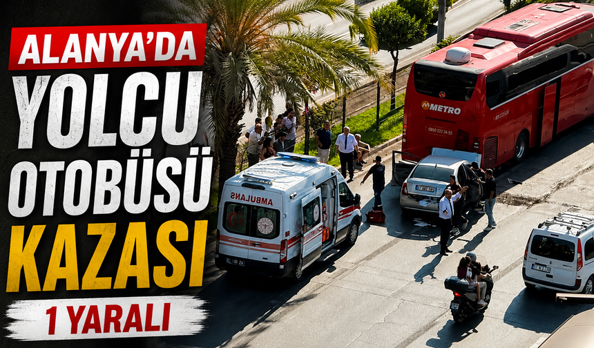 Alanya'da otobüs kazası