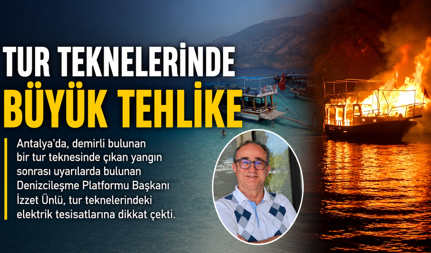 Tur teknelerindeki büyük tehlike