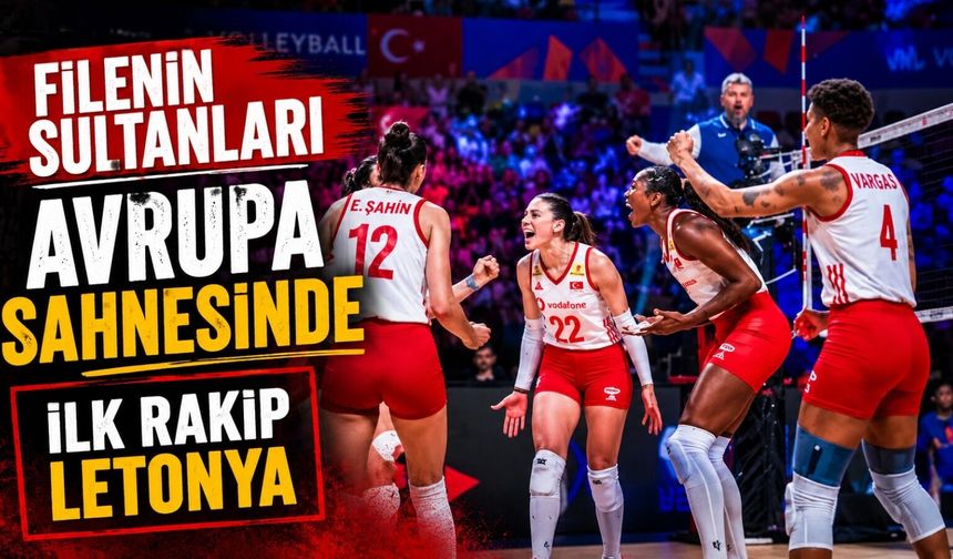 Filenin Sultanları Avrupa sahnesinde: İlk rakip Letonya