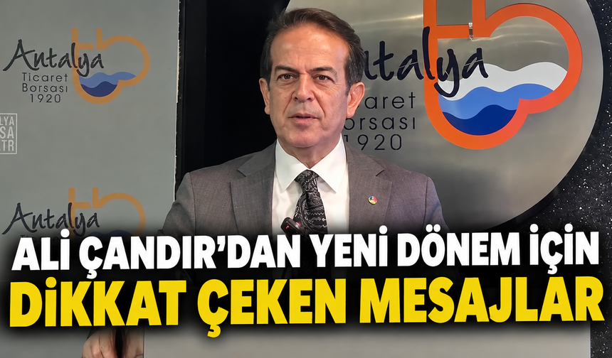 Ali Çandır’dan yeni dönem için dikkat çeken mesajlar