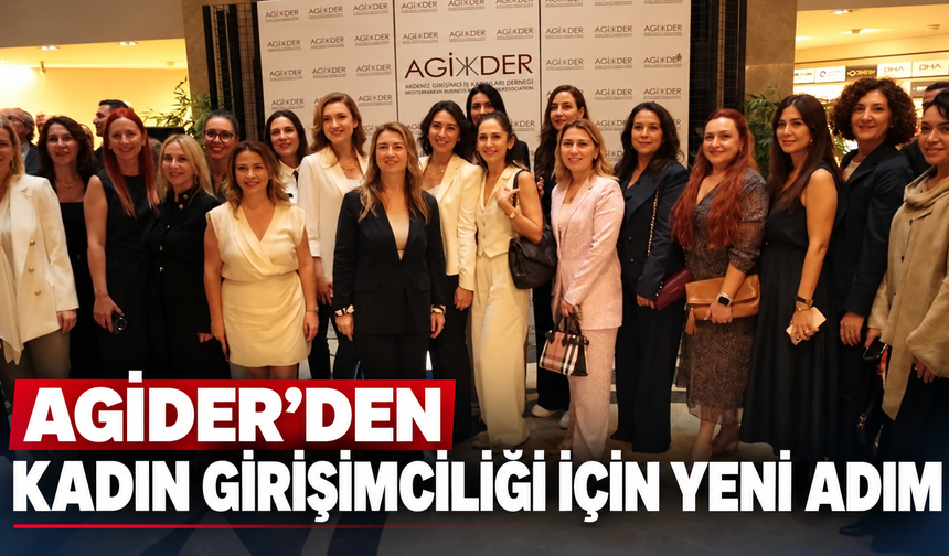 AGİDER’den kadın girişimciliği için yeni adım