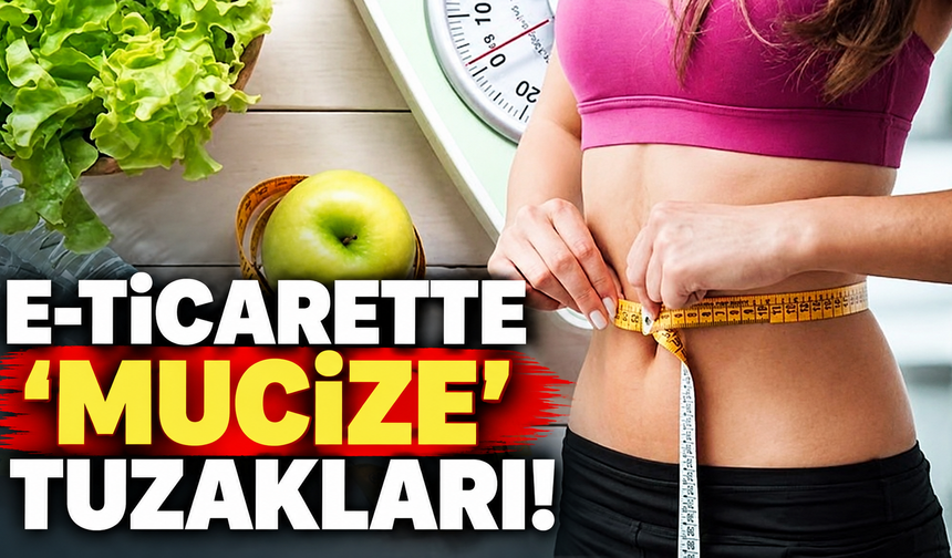 E-ticarette ‘mucize’ tuzakları!