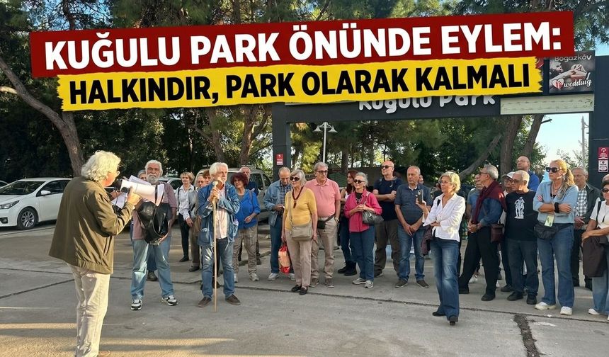Kuğulu Park önünde eylem: Halkındır, park olarak kalmalı