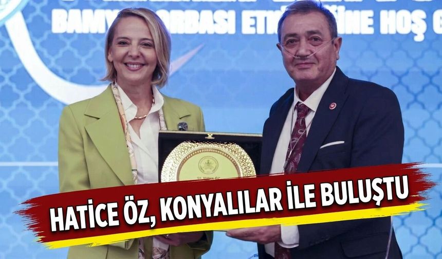 Hatice Öz, Konyalılar ile buluştu