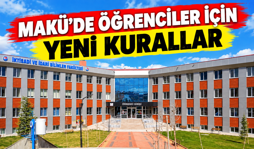MAKÜ’de öğrenciler için yeni kurallar